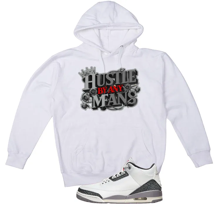 Air Jordan 3 Cement Grey White T-Shirt (Hustle By Any Means)| illcurrency