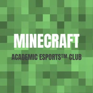 Minecraft: Academic Esports Club