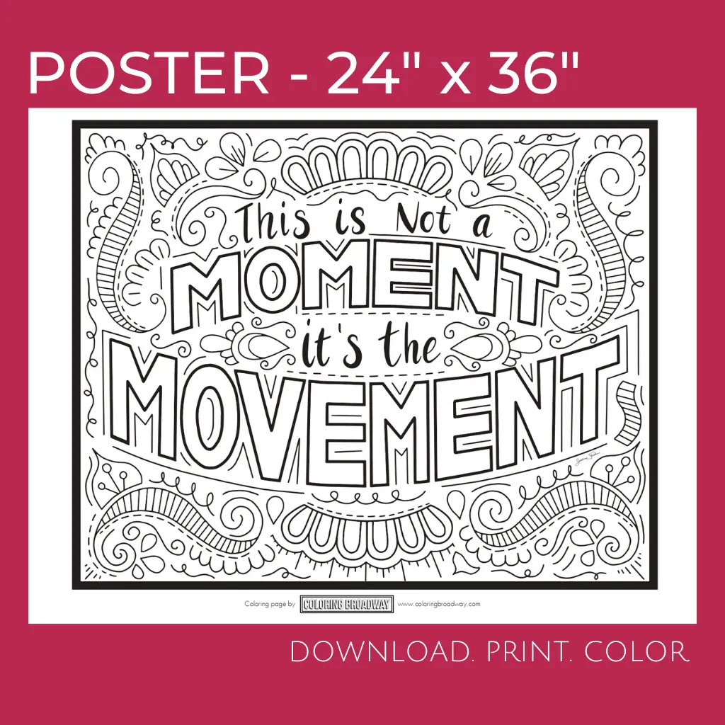 POSTER (24" x 36") It's the MOVEMENT